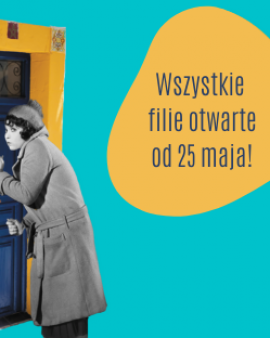 Otwieramy wszystkie filie