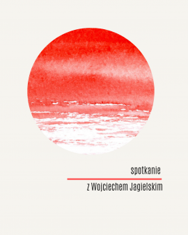 Spotkanie z Wojciechem Jagielskim