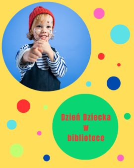 Dzień Dziecka w bibliotece