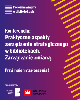 Porozmawiajmy o bibliotekach. Konferencja.
