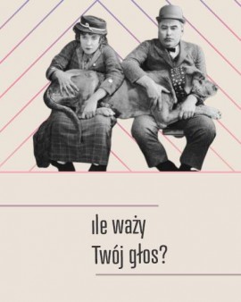 Ile waży Twój głos?